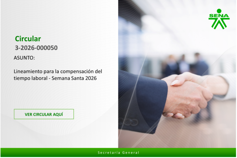 Conozca la Circular 3-2026-000050 sobre los lineamientos para la compensación del tiempo laboral (Semana Santa 2026) semana santa 2026